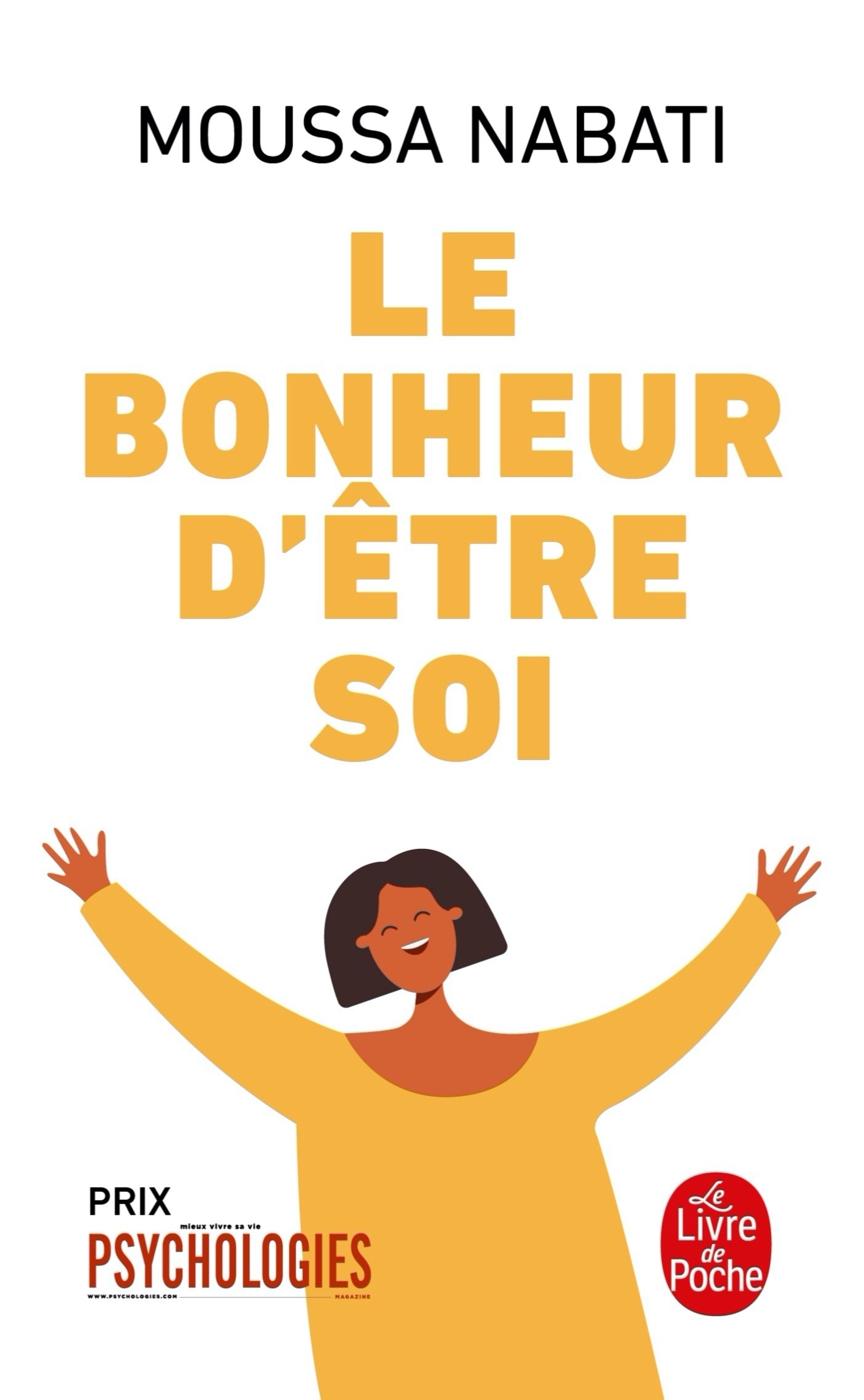 Le Bonheur d'être soi (Broché)