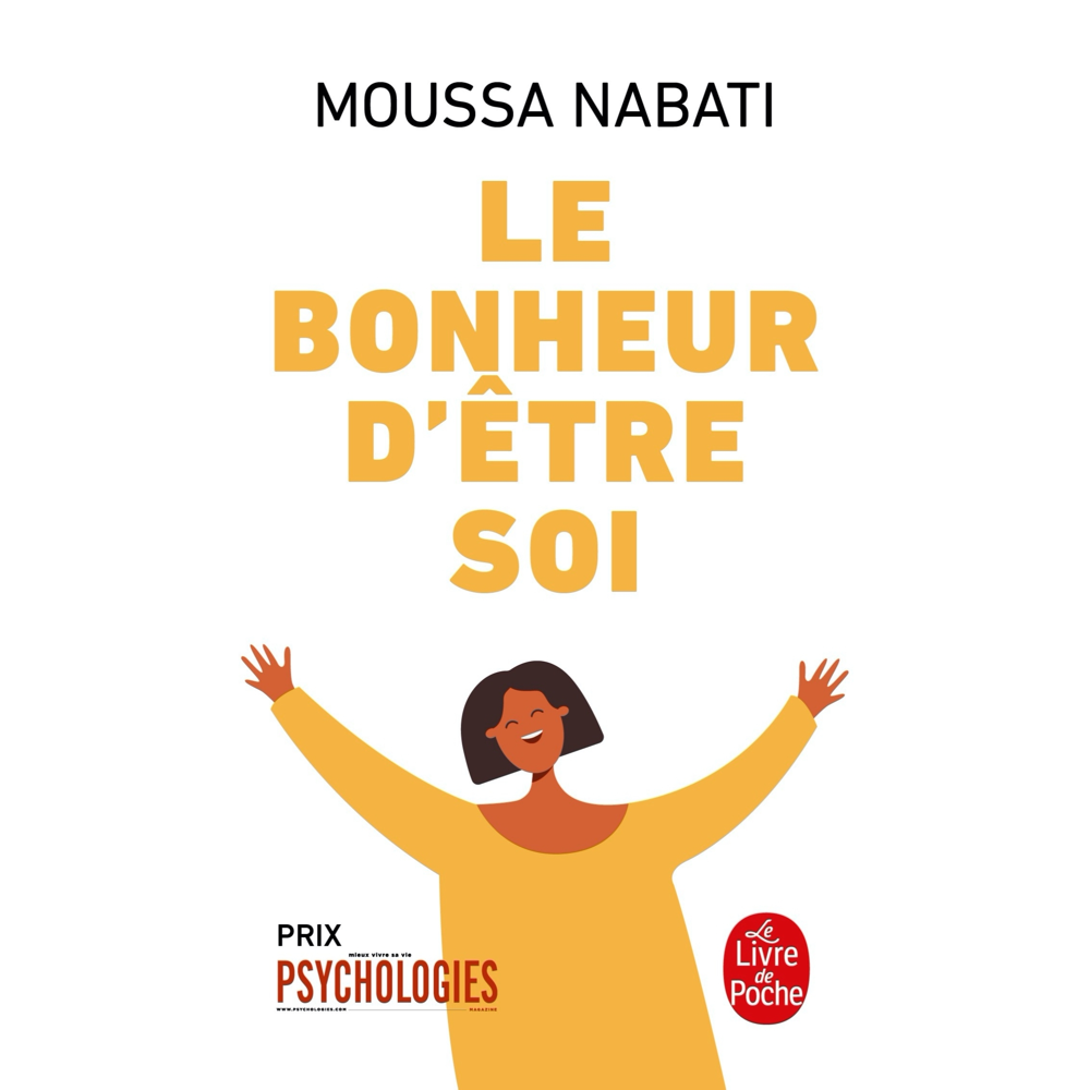 Le Bonheur d'être soi (Broché)