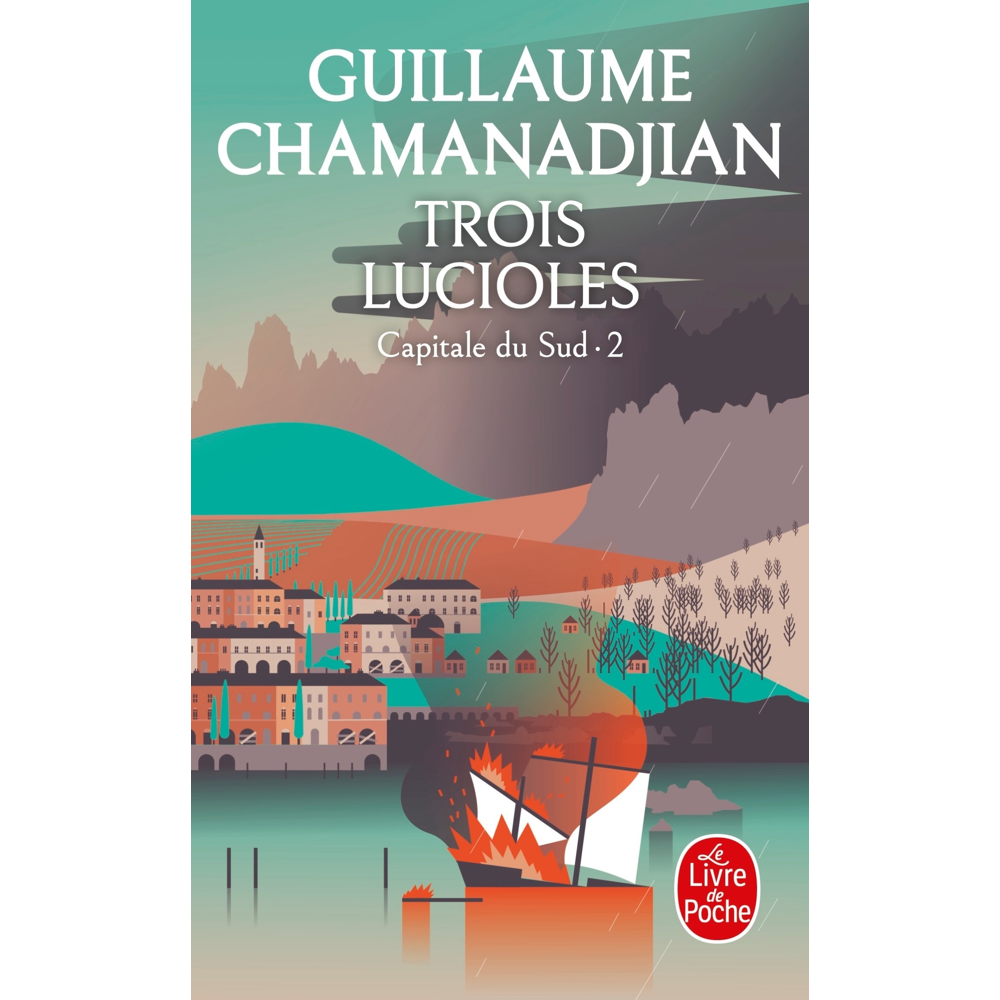 Trois Lucioles (La Tour de Garde, Capitale du Sud Tome 2) (Poche)