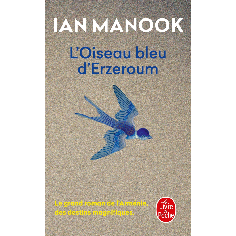L'Oiseau bleu d'Erzeroum (Poche)