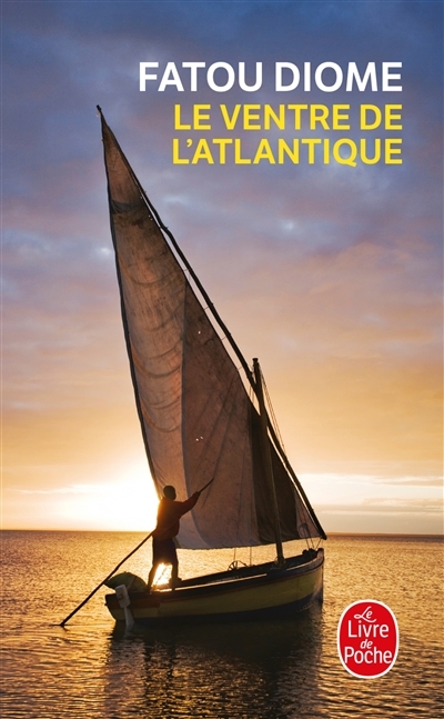 Le Ventre de l'Atlantique (Poche)