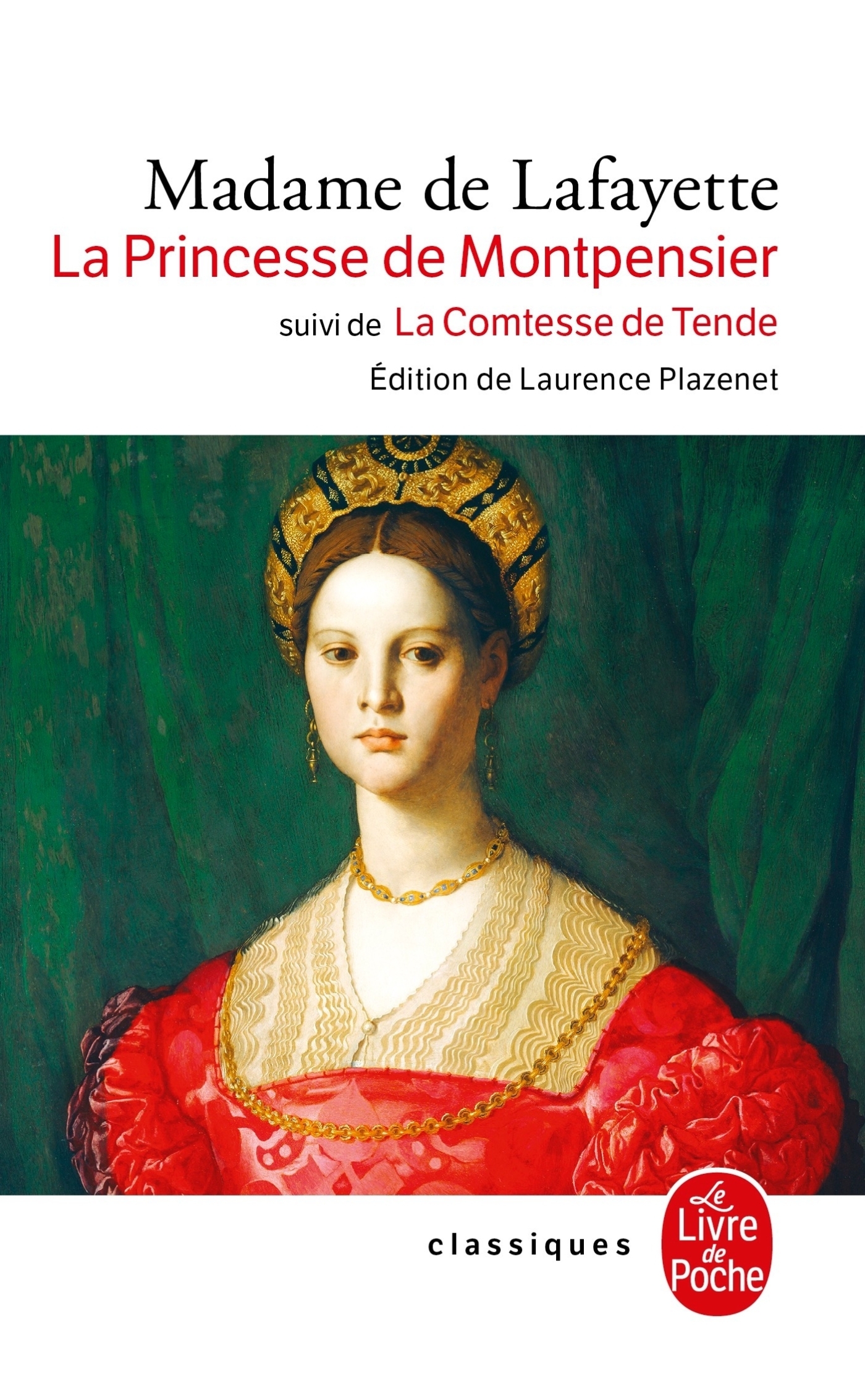 La Princesse de Montpensier - Suivi de La Comtesse de Tende (Poche)