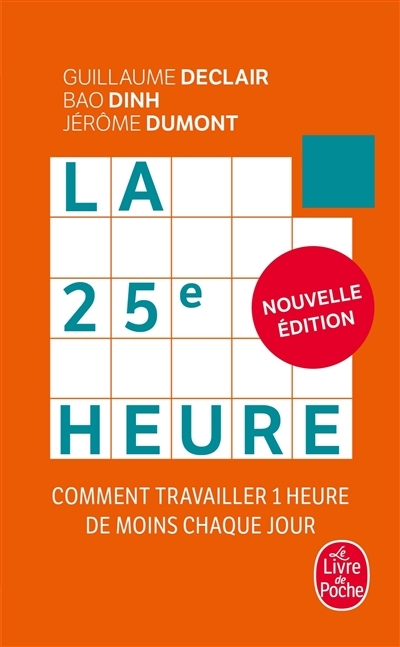 La 25e Heure (Nouvelle édition) (Poche)