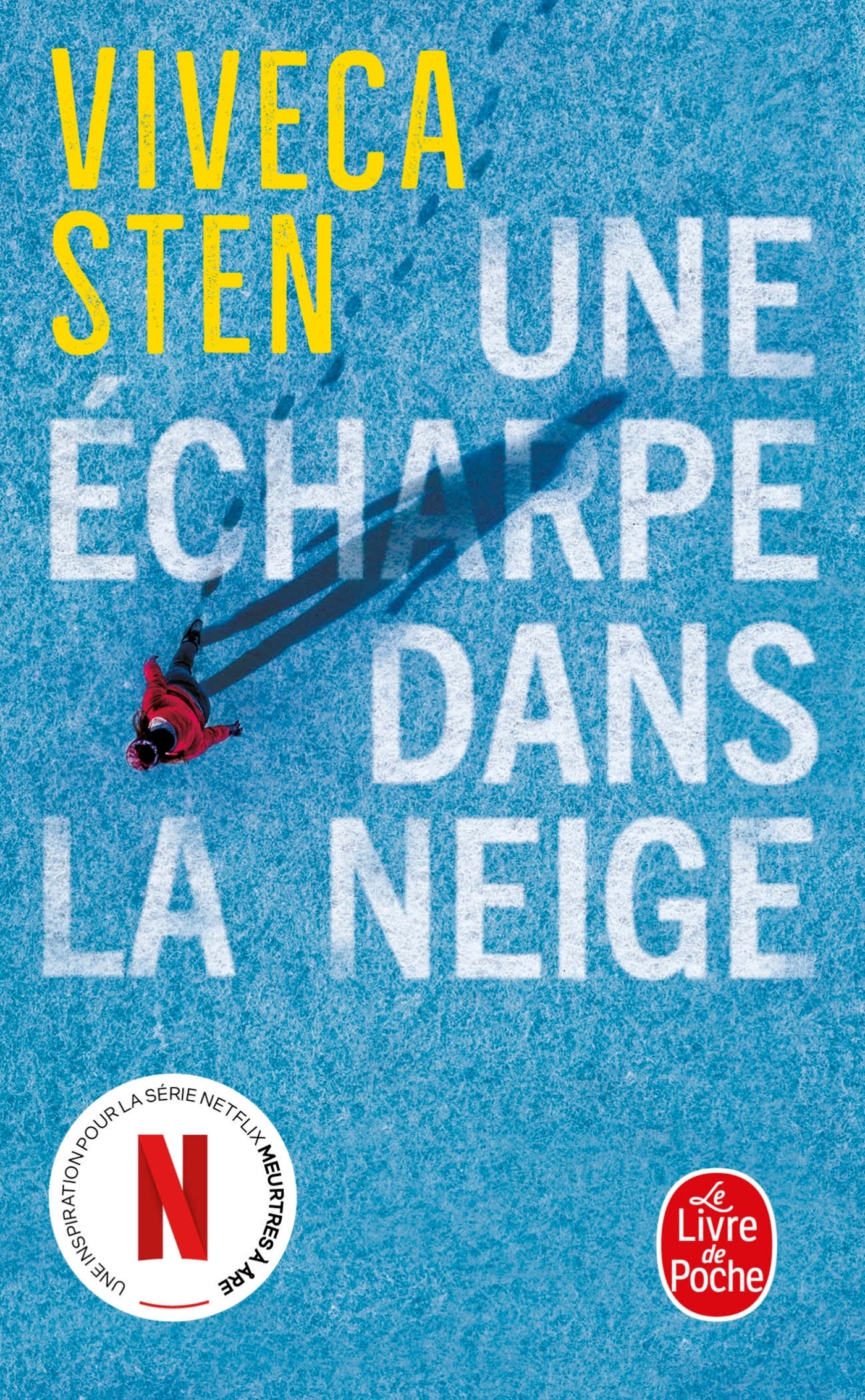 Une écharpe dans la neige (Poche)