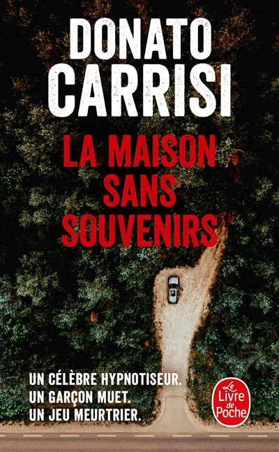 La Maison sans souvenirs (Poche)
