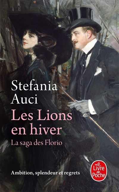 Les Lions en hiver (Les Florio, Tome 3) (Poche)