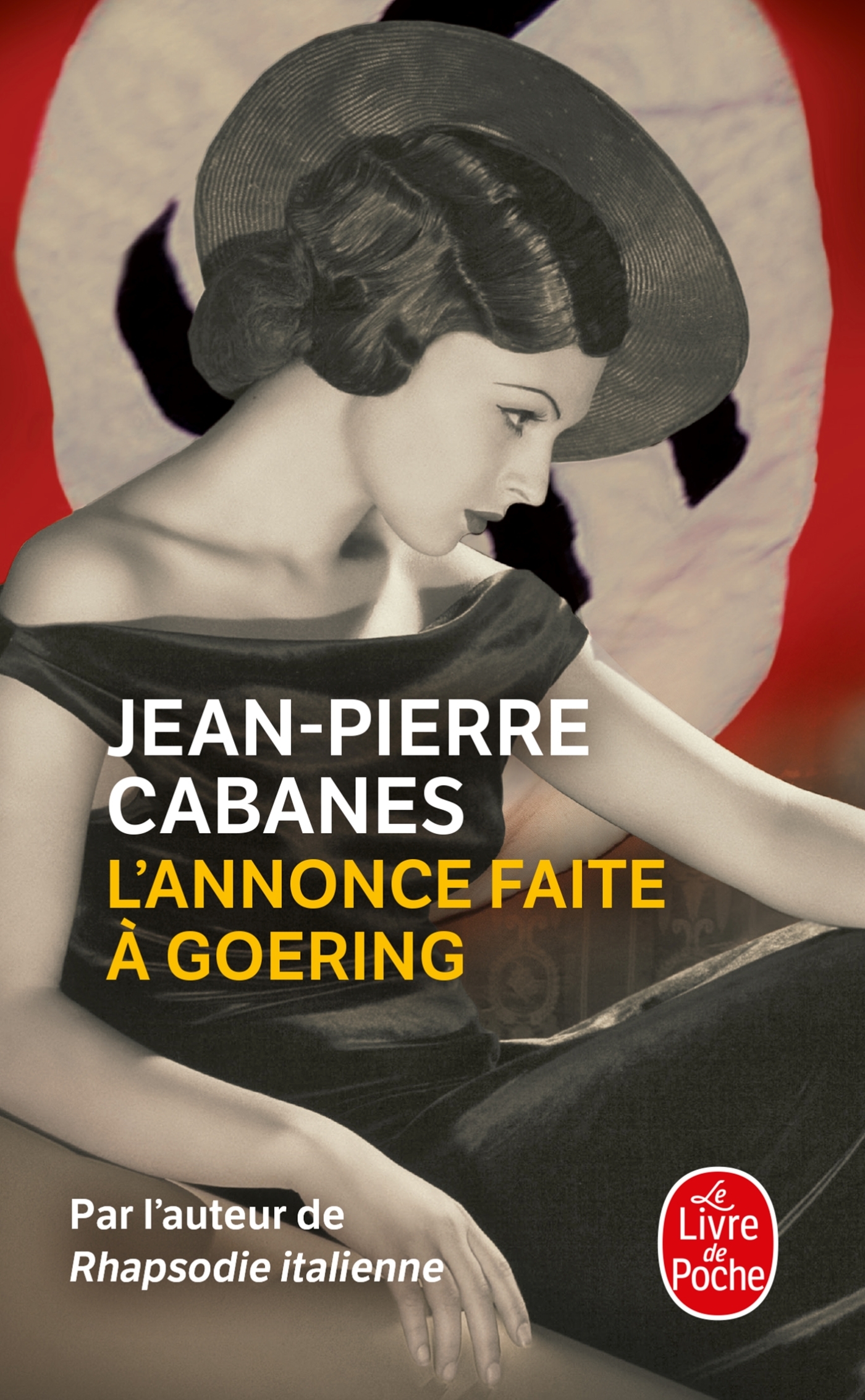 L'Annonce faite à Goering (Poche)