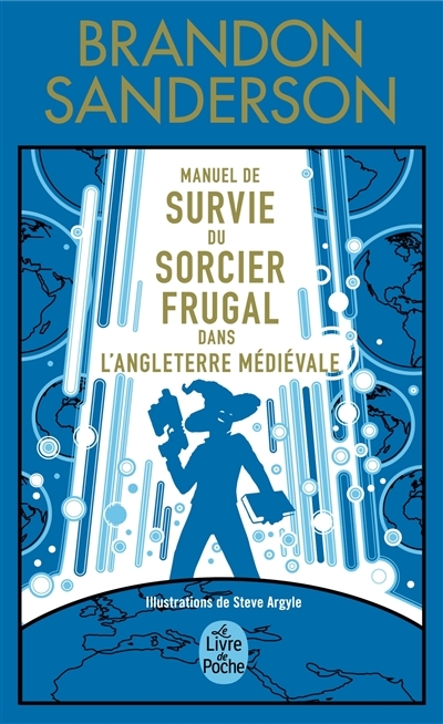 Manuel de Survie du Sorcier Frugal dans l'Angleterre médiévale - Edition Collector - Secret project 