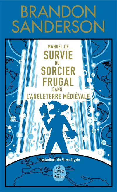 Manuel de Survie du Sorcier Frugal dans l'Angleterre médiévale - Edition Collector - Secret project