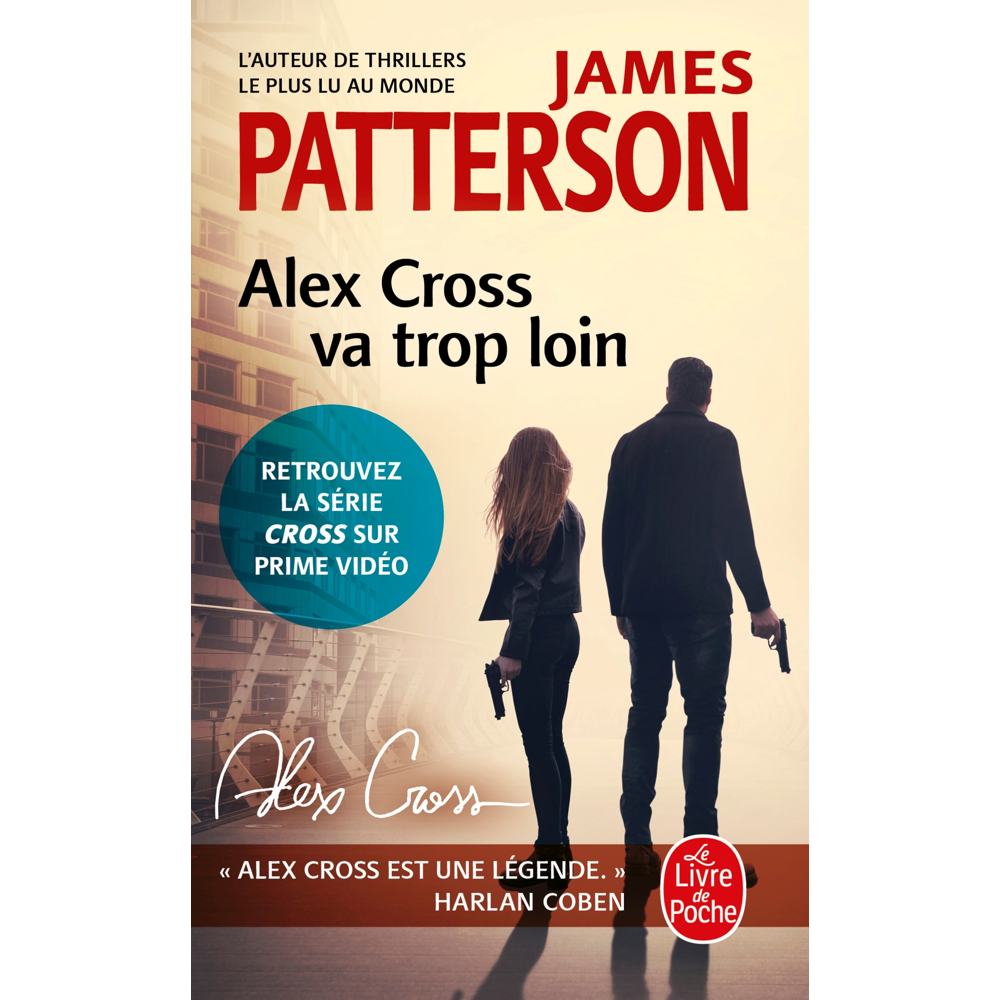 Alex Cross va trop loin (Poche)