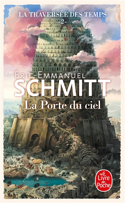 La Porte du ciel (La Traversée des temps, Tome 2) (Poche)