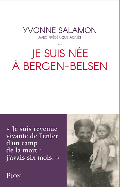 Je suis née à Bergen-Belsen (Grand format)