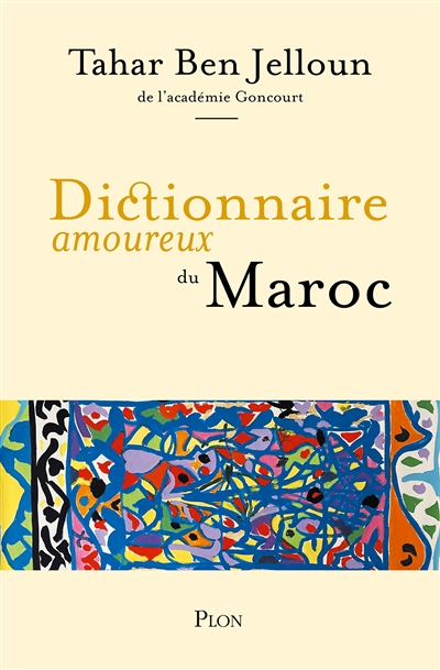 Dictionnaire amoureux du Maroc (Broché)