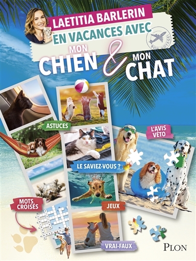En vacances avec mon chien et mon chat (Broché)