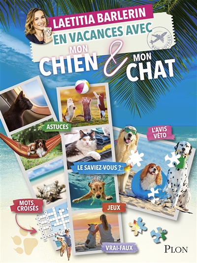 En vacances avec mon chien et mon chat (Broché)