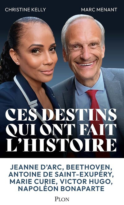Ces grands destins qui ont fait l'histoire (Broché)