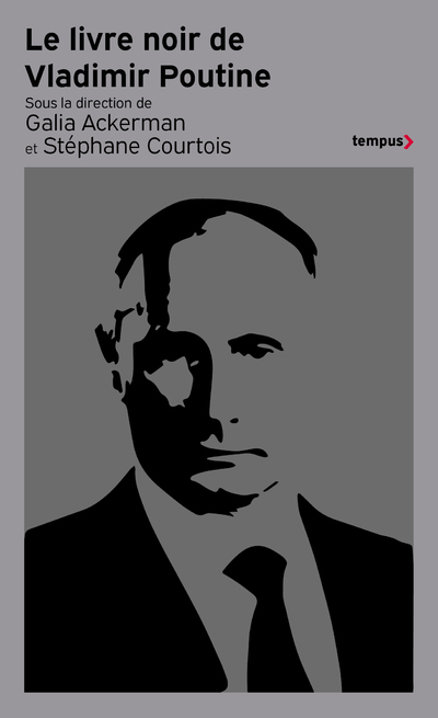 Le Livre noir de Vladimir Poutine (Poche)