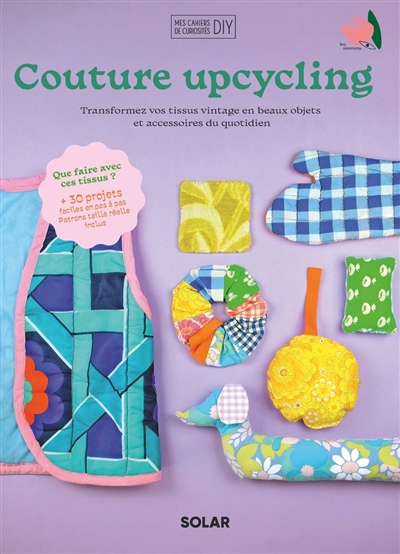 Couture upcycling (Broché)