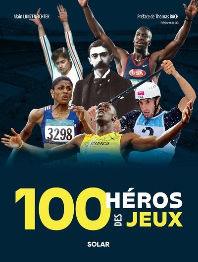 100 héros des Jeux (Relié)