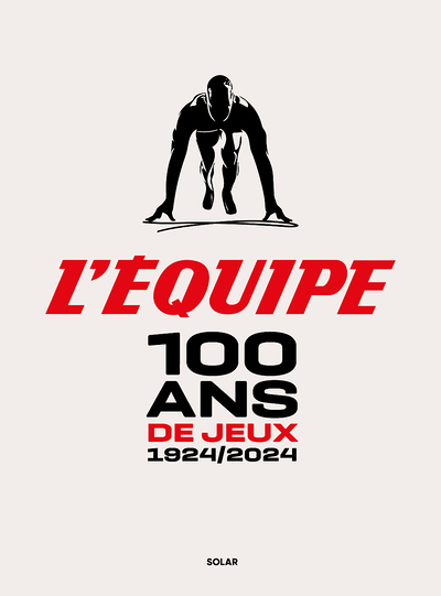 100 ans de Jeux (Relié)