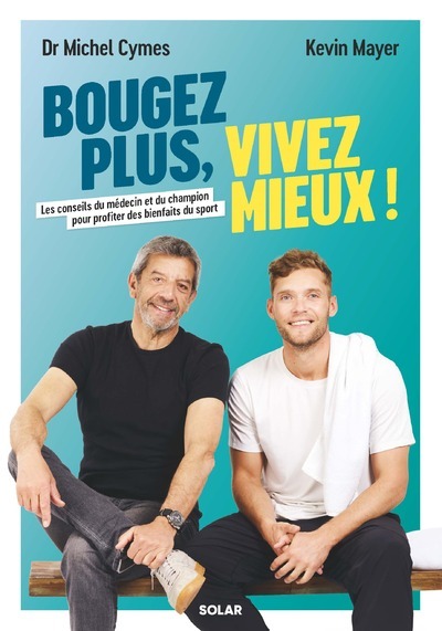 Bougez plus, vivez mieux (Broché)