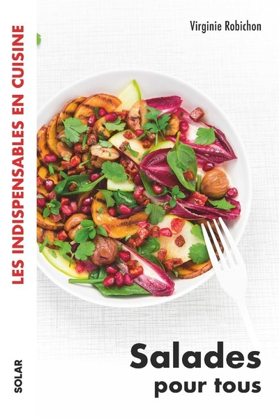 Salades pour tous - les indispensables en cuisine (Broché)