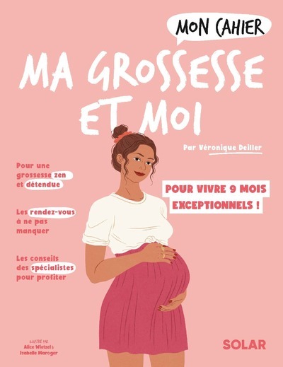 Mon cahier Ma grossesse et moi (Broché)