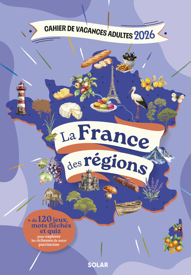 Cahier de vacances adultes 2026 - La France des régions (Broché)