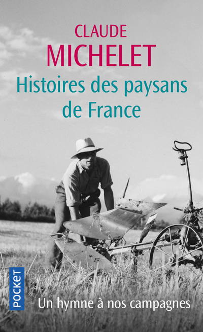 Histoires des paysans de France (Grand format)