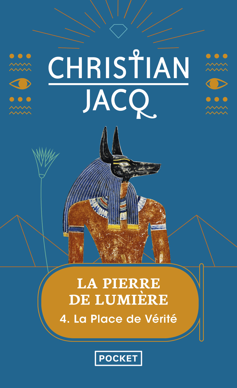 La pierre de lumière - tome 4 La place de Vérité (Poche)