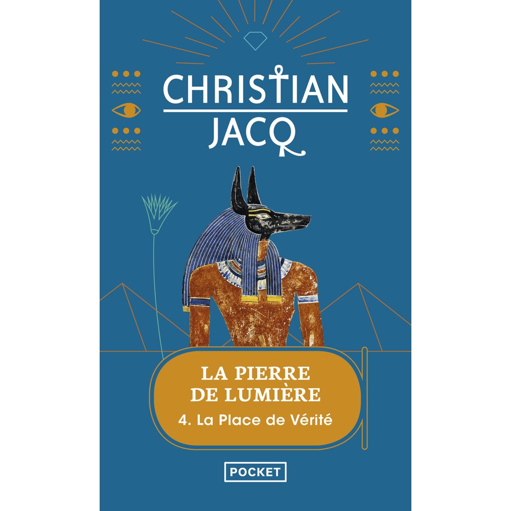 La pierre de lumière - tome 4 La place de Vérité (Poche)