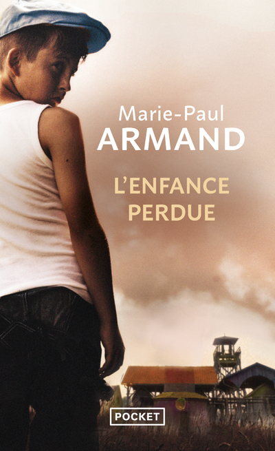 L'enfance perdue (Poche)