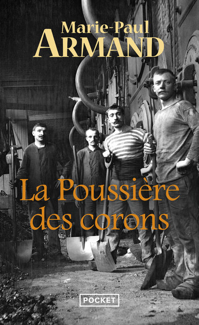 La poussière des corons (Poche)