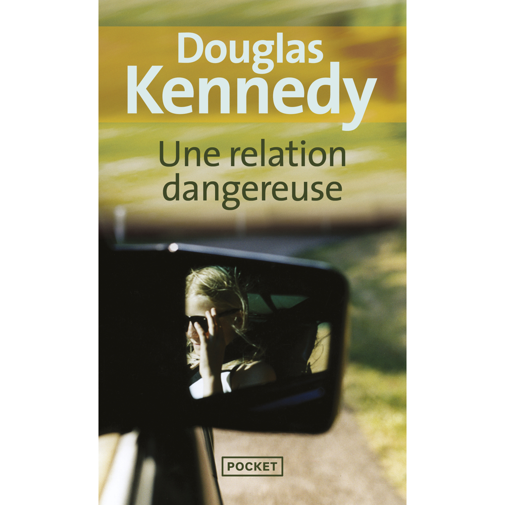 Une relation dangereuse (Poche)