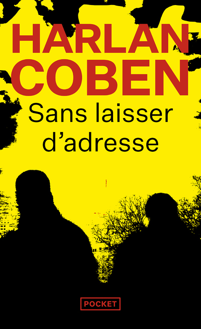 Sans laisser d'adresse (Poche)