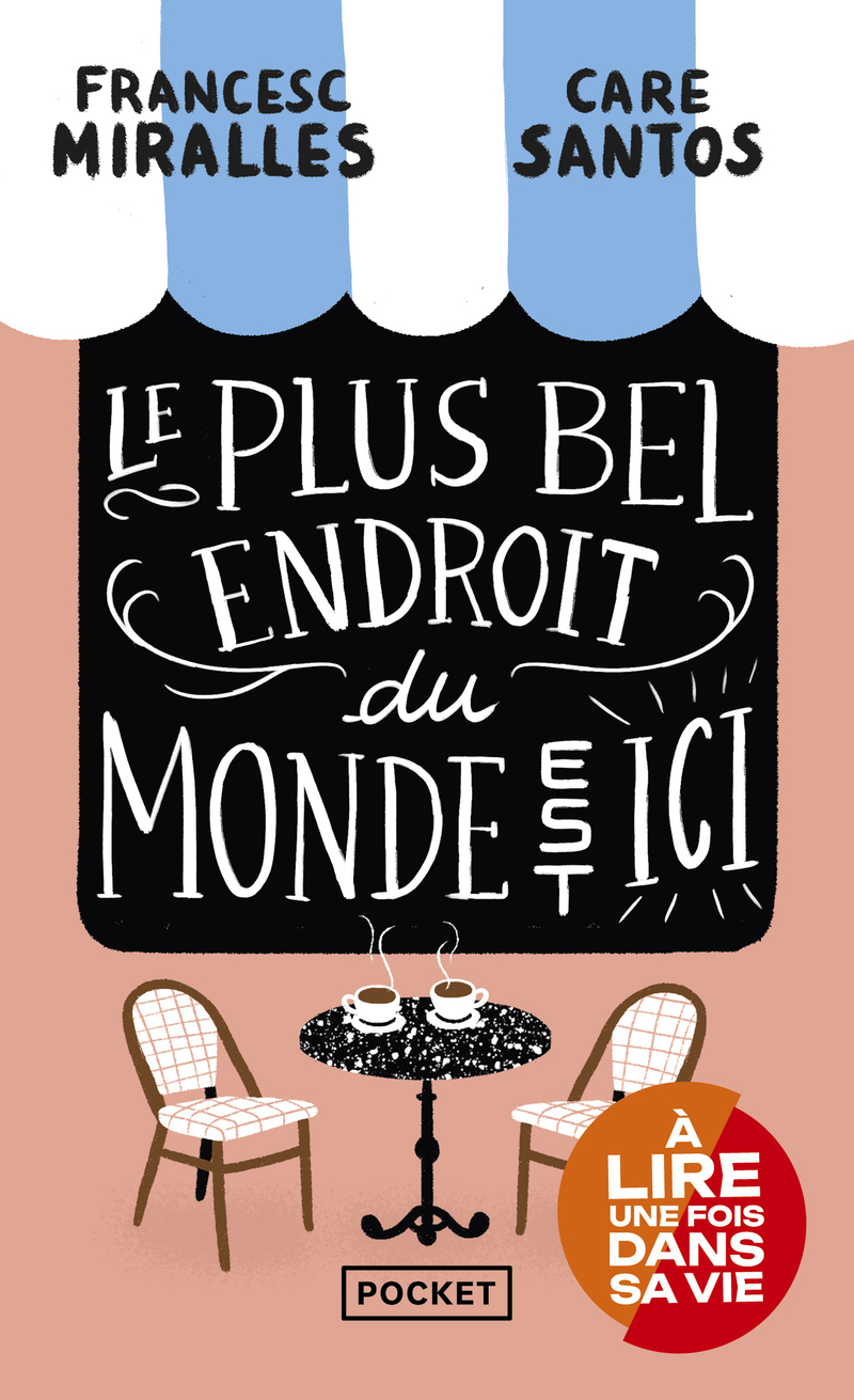 Le plus bel endroit du monde est ici (Poche)