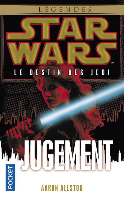 Star Wars - numéro 123 Le destin des jedi - tome 7 Jugement (Poche)