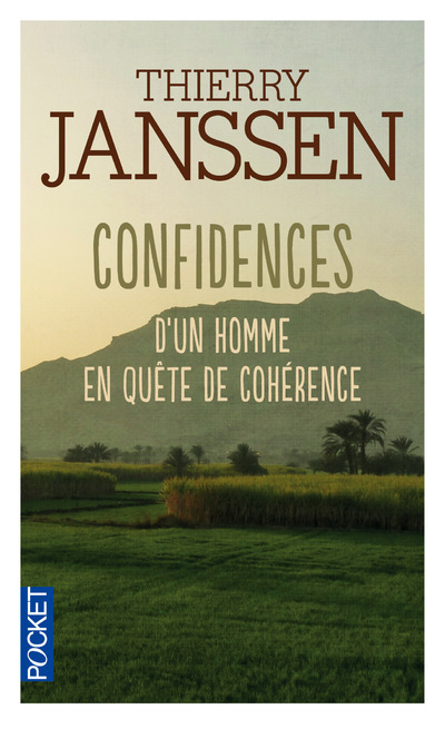 Confidences d'un homme en quête de cohérence (Broché)