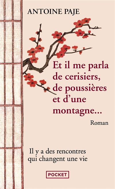Et il me parla de cerisiers, de poussières et d'une montagne (Poche)