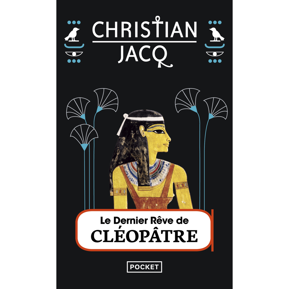 Le dernier rêve de Cléopâtre (Poche)
