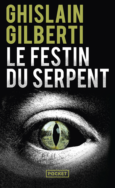 Le Festin du serpent (Poche)