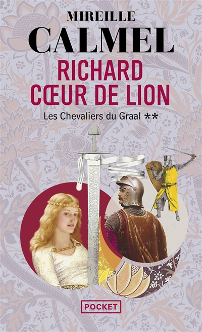 Richard Coeur de Lion - tome 2 Les Chevaliers du Graal (Poche)