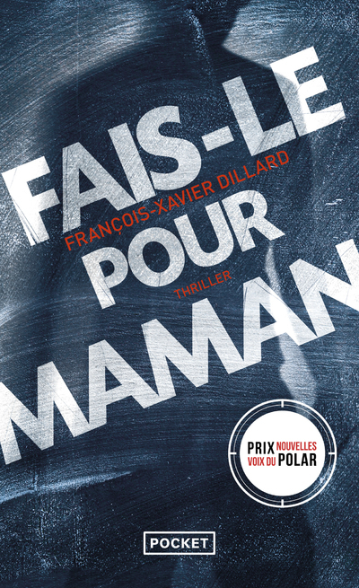 Fais-le pour maman (Poche)