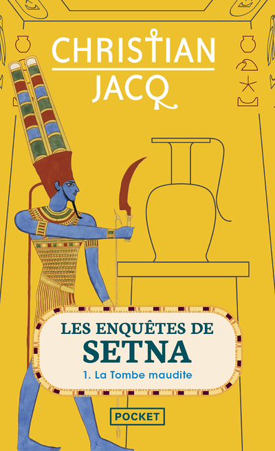 Les Enquêtes de Setna - tome 1 La Tombe maudite (Poche)