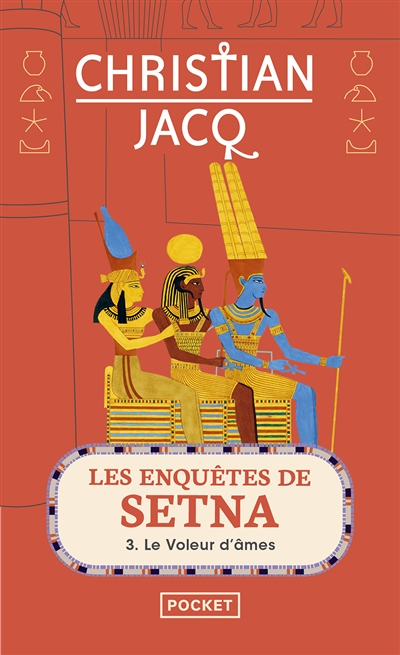 Les Enquêtes de Setna - tome 3 Le voleur d'âmes (Poche)