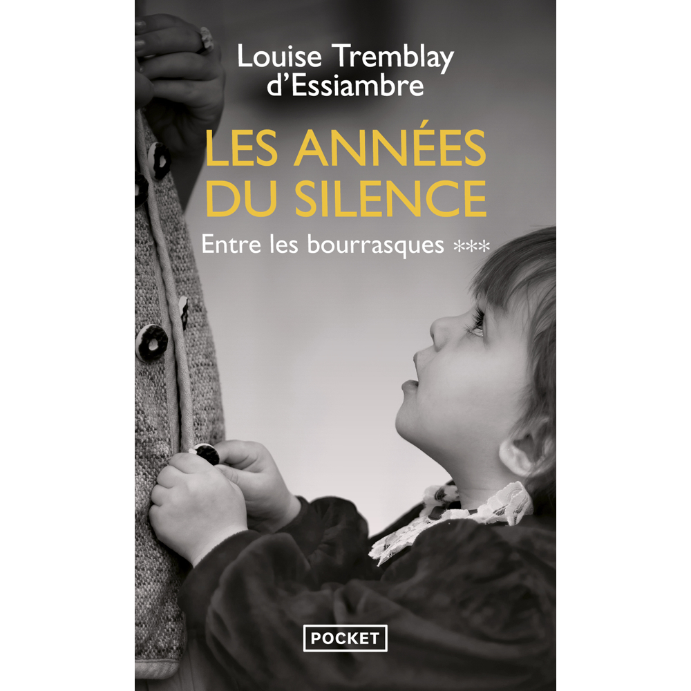 Les Années du silence - tome 3 Entre les bourrasques (Poche)