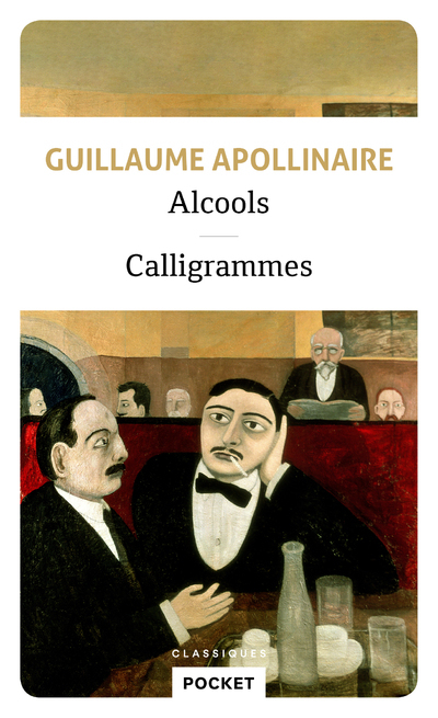 Alcools suivis de Calligrammes (Grand format)