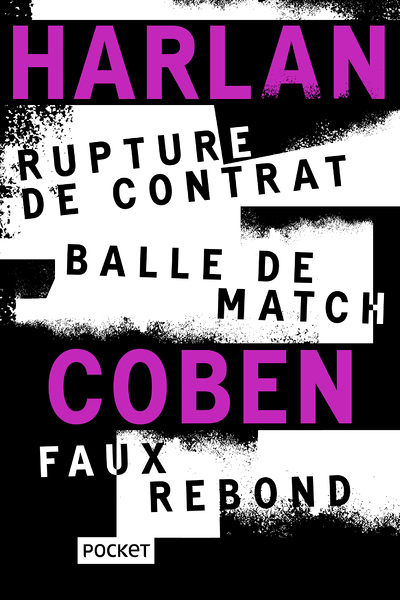 Rupture de contrat / Balle de match / Faux rebond - Collector (Poche)