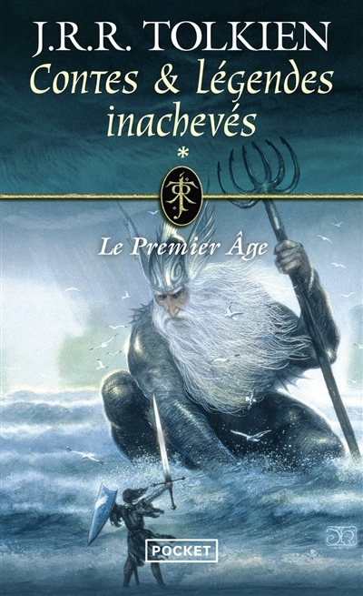Contes & Légendes inachevés - tome 1 Le Premier Age (Poche)
