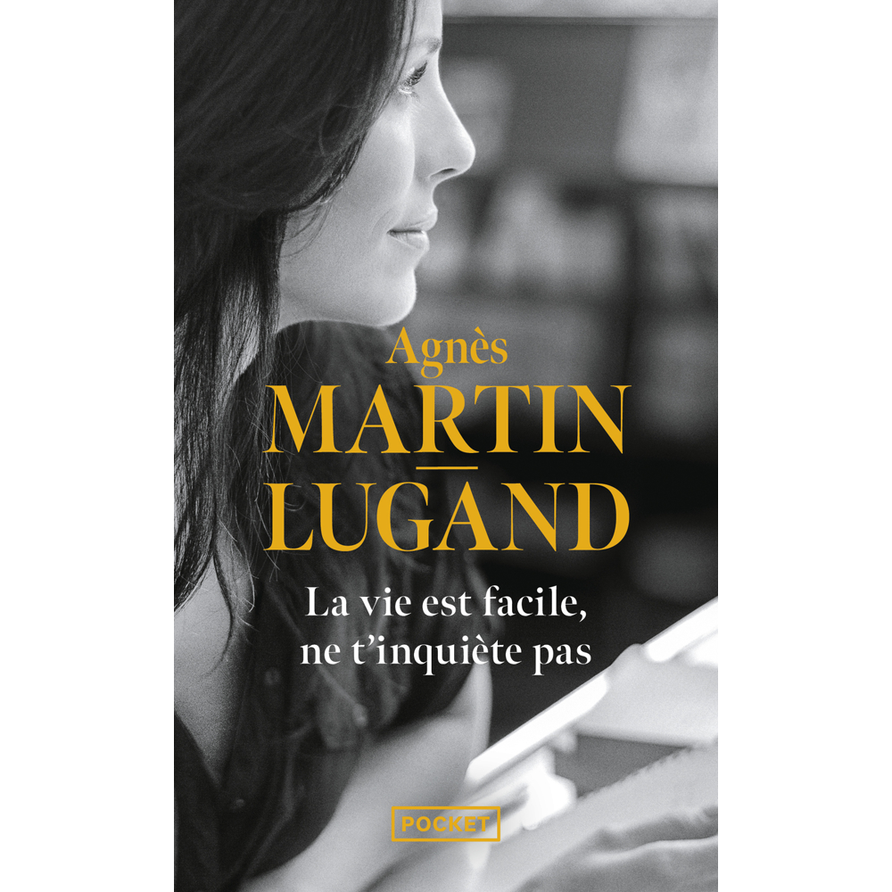 La vie est facile, ne t'inquiète pas (Poche)